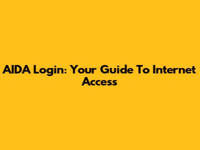 AIDA Login: Your Guide To Internet Access