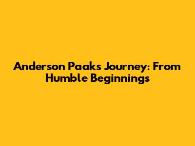 Anderson Paak's Journey: From Humble Beginnings