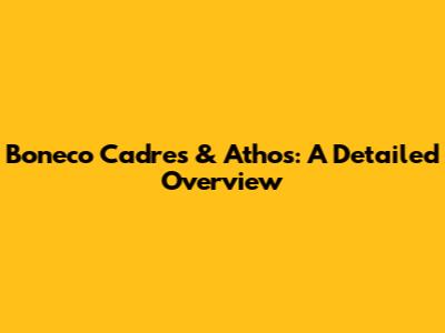 Boneco Cadres & Athos: A Detailed Overview