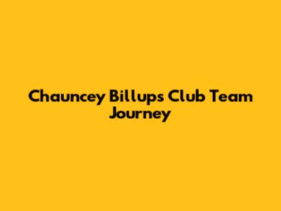 Chauncey Billups' Club Team Journey