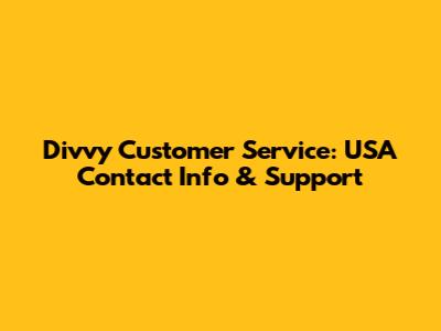 Divvy Customer Service: USA Contact Info & Support