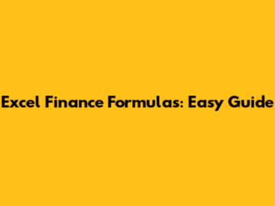 Excel Finance Formulas: Easy Guide