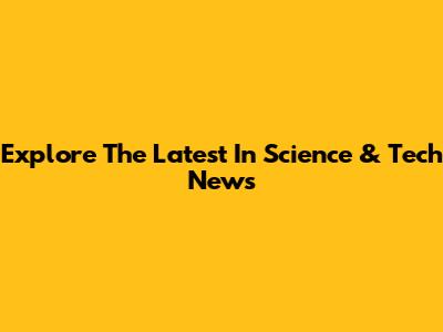 Explore The Latest In Science & Tech News