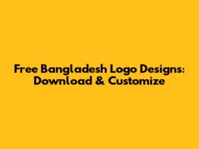 Free Bangladesh Logo Designs: Download & Customize