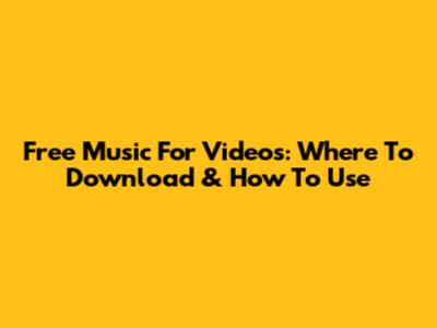 Free Music For Videos: Where To Download & How To Use