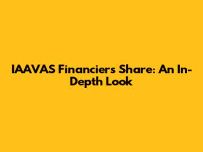 IAAVAS Financier's Share: An In-Depth Look