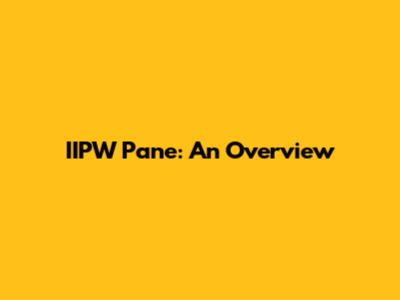 IIPW Pane: An Overview