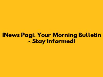 INews Pagi: Your Morning Bulletin - Stay Informed!