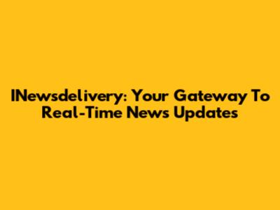 INewsdelivery: Your Gateway To Real-Time News Updates