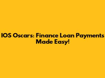 IOS Oscars: Finance Loan Payments Made Easy!