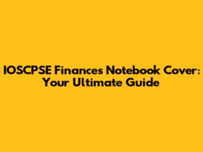 IOSCPSE Finances Notebook Cover: Your Ultimate Guide