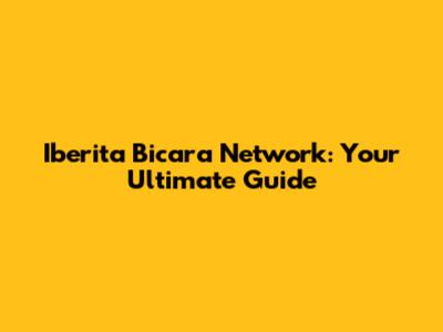 Iberita Bicara Network: Your Ultimate Guide