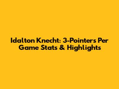 Idalton Knecht: 3-Pointers Per Game Stats & Highlights