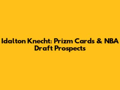 Idalton Knecht: Prizm Cards & NBA Draft Prospects