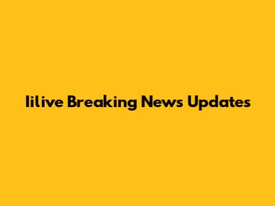 Iilive Breaking News Updates
