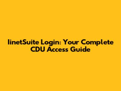 IinetSuite Login: Your Complete CDU Access Guide