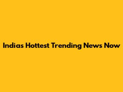 India's Hottest Trending News Now