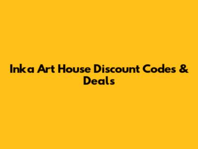 Inka Art House Discount Codes & Deals