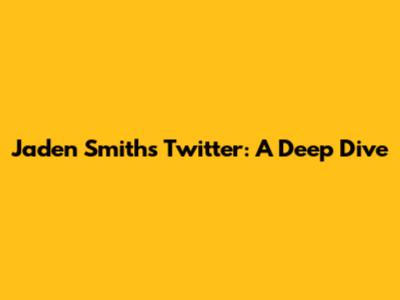 Jaden Smith's Twitter: A Deep Dive