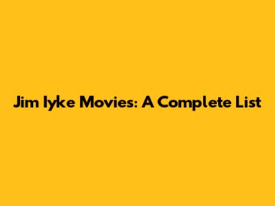 Jim Iyke Movies: A Complete List