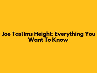 Joe Taslim's Height: Everything You Want To Know