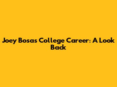 Joey Bosa's College Career: A Look Back