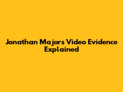 Jonathan Majors Video Evidence Explained