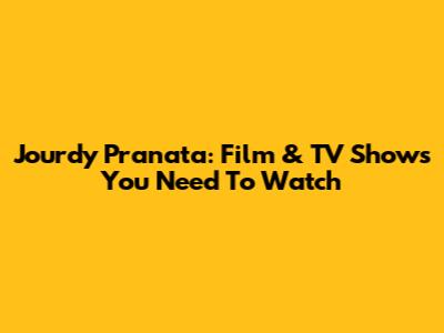 Jourdy Pranata: Film & TV Shows You Need To Watch