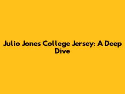 Julio Jones' College Jersey: A Deep Dive