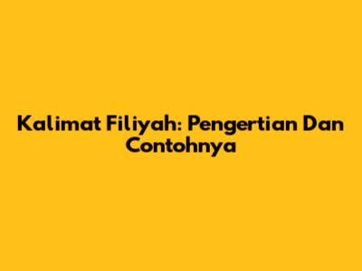 Kalimat Fi'liyah: Pengertian Dan Contohnya