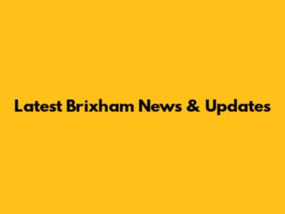 Latest Brixham News & Updates