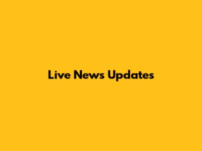 Live News Updates