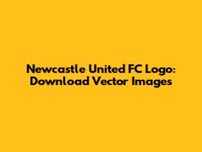 Newcastle United FC Logo: Download Vector Images