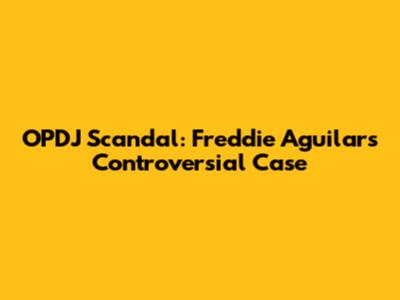 OPDJ Scandal: Freddie Aguilar's Controversial Case
