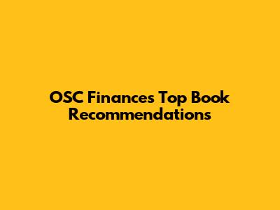 OSC Finance's Top Book Recommendations