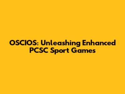 OSCIOS: Unleashing Enhanced PCSC Sport Games
