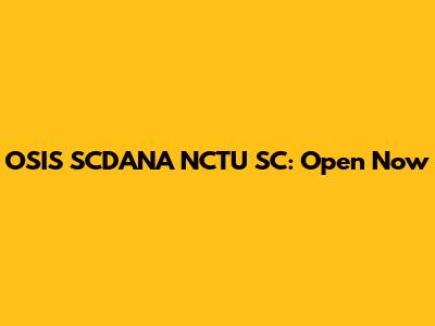 OSIS SCDANA NCTU SC: Open Now