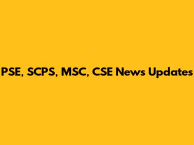 PSE, SCPS, MSC, CSE News Updates