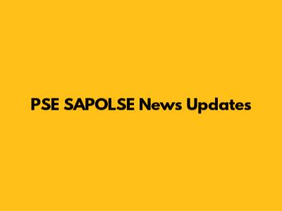 PSE SAPOLSE News Updates