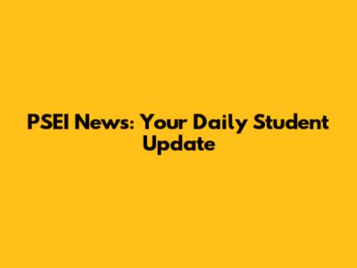 PSEI News: Your Daily Student Update