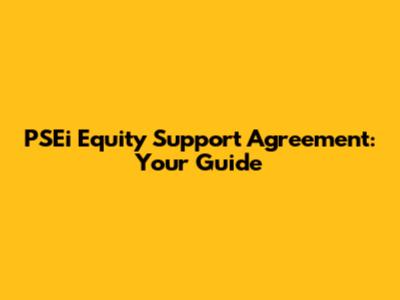 PSEi Equity Support Agreement: Your Guide