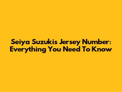 Seiya Suzuki's Jersey Number: Everything You Need To Know