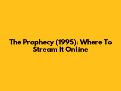 The Prophecy (1995): Where To Stream It Online