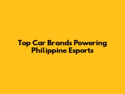 Top Car Brands Powering Philippine Esports