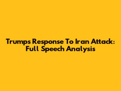 Trump's Response To Iran Attack: Full Speech Analysis