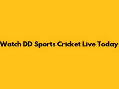 Watch DD Sports Cricket Live Today