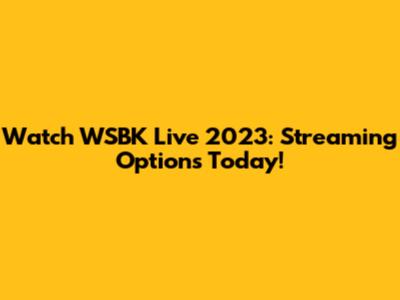 Watch WSBK Live 2023: Streaming Options Today!